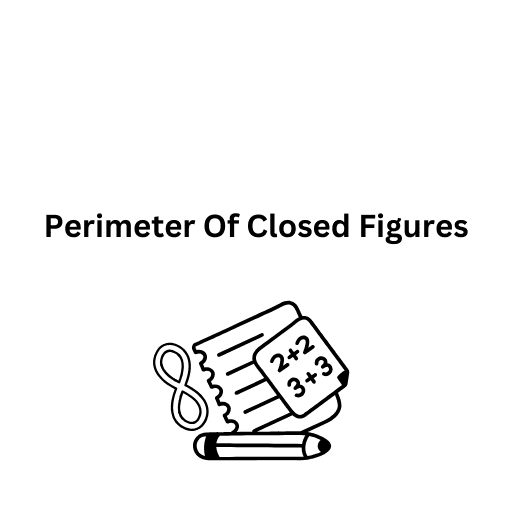 Perimeter Of Closed Figures